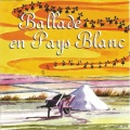 BalladePaysBlanc.jpg